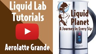 Liquid Lab  Aerolatte Grande Milk Frother [upl. by Melliw]