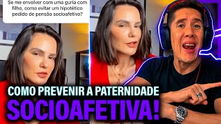 Como Se Prevenir Da Paternidade Socioafetiva E Pensão Socioafetiva [upl. by Ruggiero884]